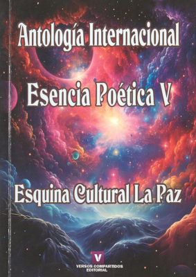 Antolog&iacute;a Internacional : esencia po&eacute;tica V