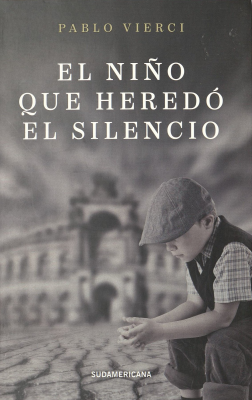 El niño que heredó el silencio