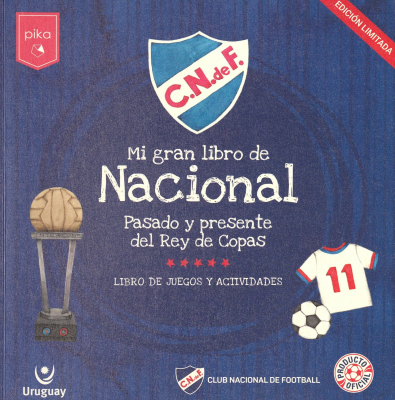 Mi gran libro de Nacional : pasado y presente del rey de copas : libro de juegos y actividades