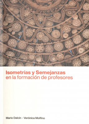 Isometr&iacute;as y semejanzas en la formaci&oacute;n de profesores