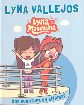 Lyna y Mandarina : una aventura en altamar