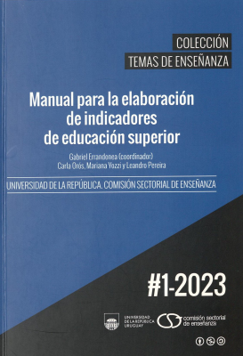 Manual para la elaboraci&oacute;n de indicadores de educaci&oacute;n superior