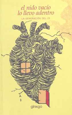 El nido vac&iacute;o lo llevo adentro
