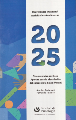 Otros mundos posibles : aportes para la elucidaci&oacute;n del campo de la Salud Mental