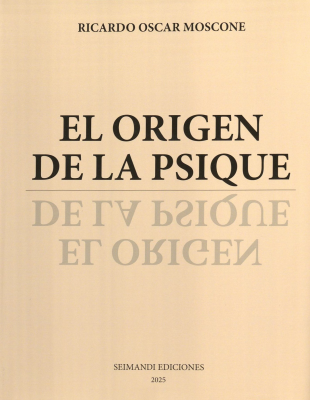 El origen de la psique