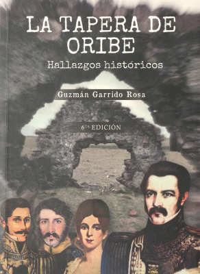 La tapera de Oribe : hallazgos hist&oacute;ricos