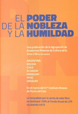El poder de la nobleza y la humildad