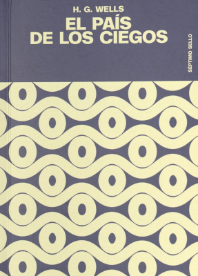 El pa&iacute;s de los ciegos