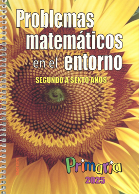 Problemas matem&aacute;ticos en el entorno : segundo a sexto a&ntilde;os