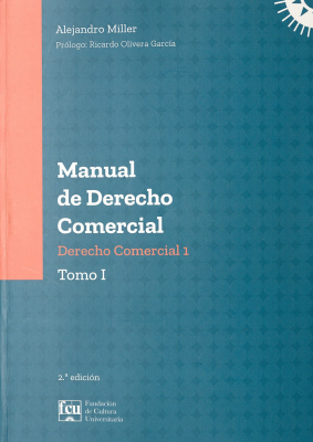 Manual de Derecho Comercial : Derecho Comercial 1