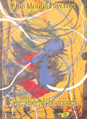 Sinuosidades de la existencia