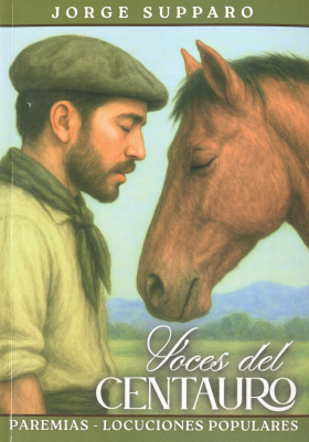 Voces del Centauro : paremias - locuciones populares