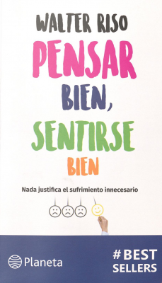 Pensar bien, sentirse bien : nada justifica el sufrimiento innecesario