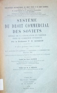 Système du droit commercial des soviets : aperçu de la législation en vigueur pour le commerce intérieur