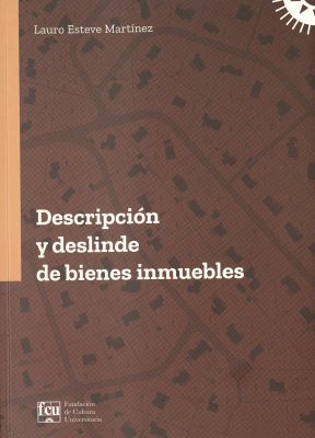 Descripci&oacute;n y deslinde de bienes inmuebles