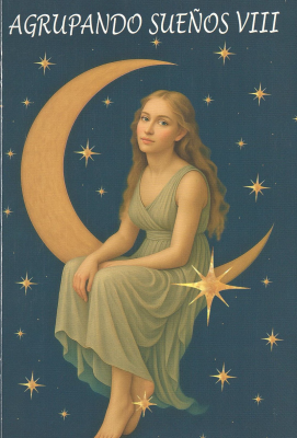 Agrupando sue&ntilde;os VIII