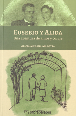 Eusebio y Alida : una aventura de amor y coraje