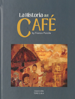 La historia del caf&eacute;