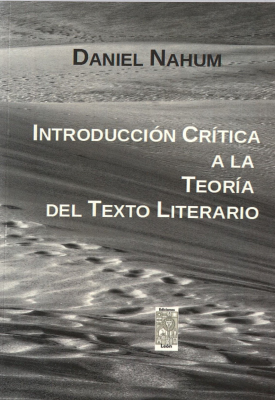 Introducci&oacute;n cr&iacute;tica a la teor&iacute;a del texto literario