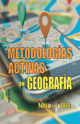 Metodolog&iacute;as activas en geograf&iacute;a