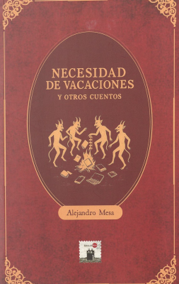 Necesidad de vacaciones y otros cuentos