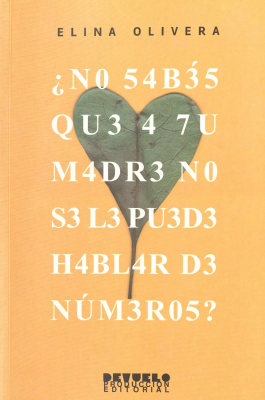 &iquest;No sab&eacute;s que a tu madre no se le puede hablar de n&uacute;meros?