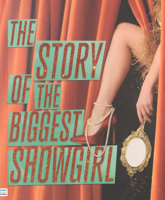 The story of the biggest showgirl