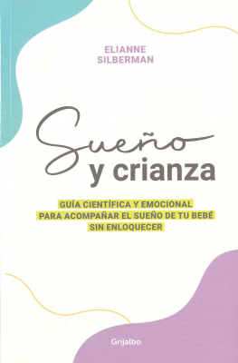 Sue&ntilde;o y crianza