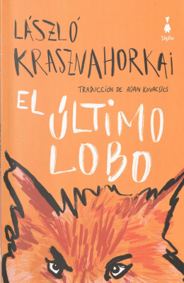 El &uacute;ltimo lobo