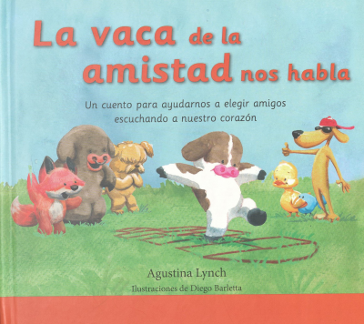 La vaca de la amistad nos habla