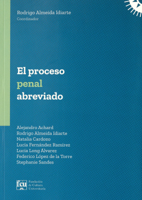 El proceso penal abreviado
