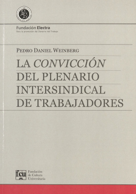 La Convicci&oacute;n del Plenario Intersindical de Trabajadores