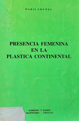 Presencia femenina en la plástica continental