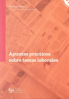 Apuntes pr&aacute;cticos sobre temas laborales
