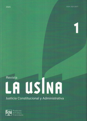 Revista La Usina : justicia constitucional y administrativa