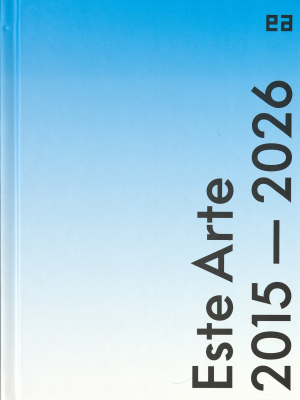 Este Arte 2015-2026