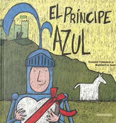El pr&iacute;ncipe azul ; La princesa rosa