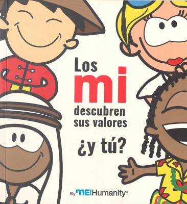 Los mi descubren sus valores &iquest;y t&uacute;?