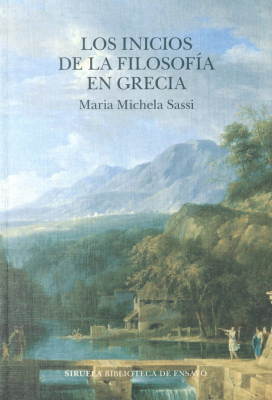 Los inicios de la filosof&iacute;a en Grecia