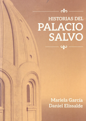 Historias del Palacio Salvo
