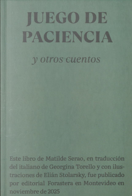 Juego de paciencia : y otros cuentos