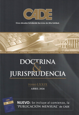 Revista CADE : Doctrina & Jurisprudencia, T. LXXIX - Abr. 2026