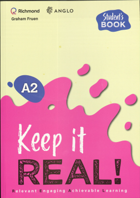 Keep It Real! : Student&acute;s Book : A2