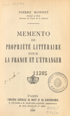 Memento de propri&eacute;t&eacute; litt&eacute;raire pour la france et l&acute;&eacute;tranger