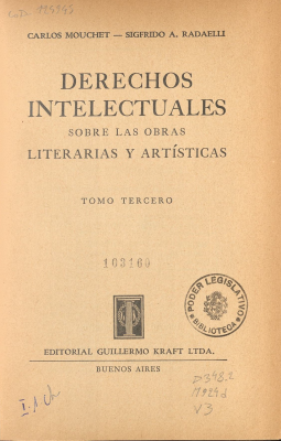Derechos intelectuales sobre las obras literarias y art&iacute;sticas