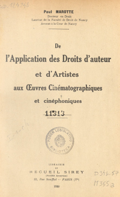 De l&acute;application des droits d&acute;auteur et d&acute;artistes aux oeuvres cin&eacute;matographiques et cin&eacute;phoniques