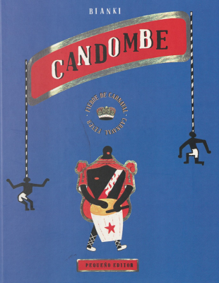 Candombe : fiebre de carnaval