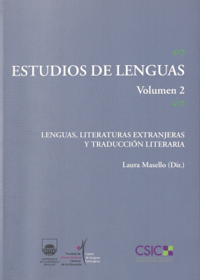 Estudios de lenguas. v.2: lenguas, literaturas extranjeras y traducci&oacute;n literaria