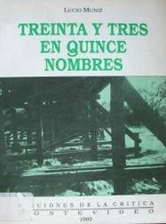 Treinta y tres en quince nombres