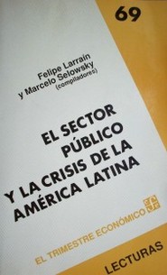 El sector público y la crisis de la América Latina